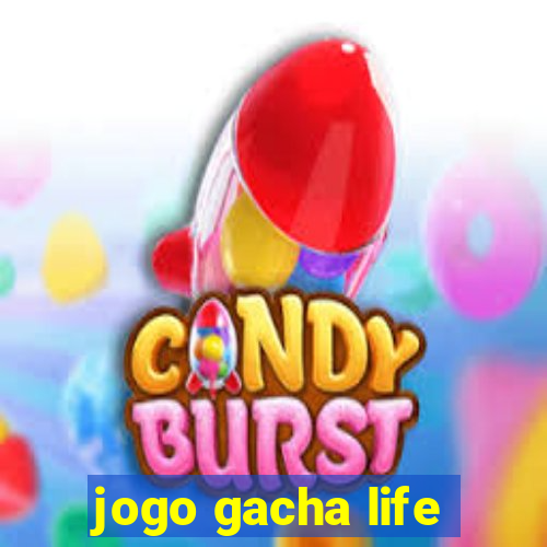 jogo gacha life